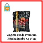 Virginia Foods Premium Hotdog Jumbo 4.5 240g