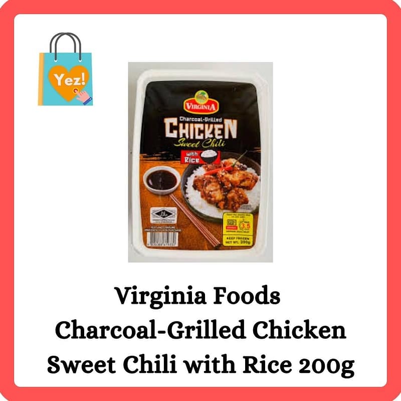 Virginia Foods Charcoal-Grilled Chicken Sweet Chili with Rice 200g
